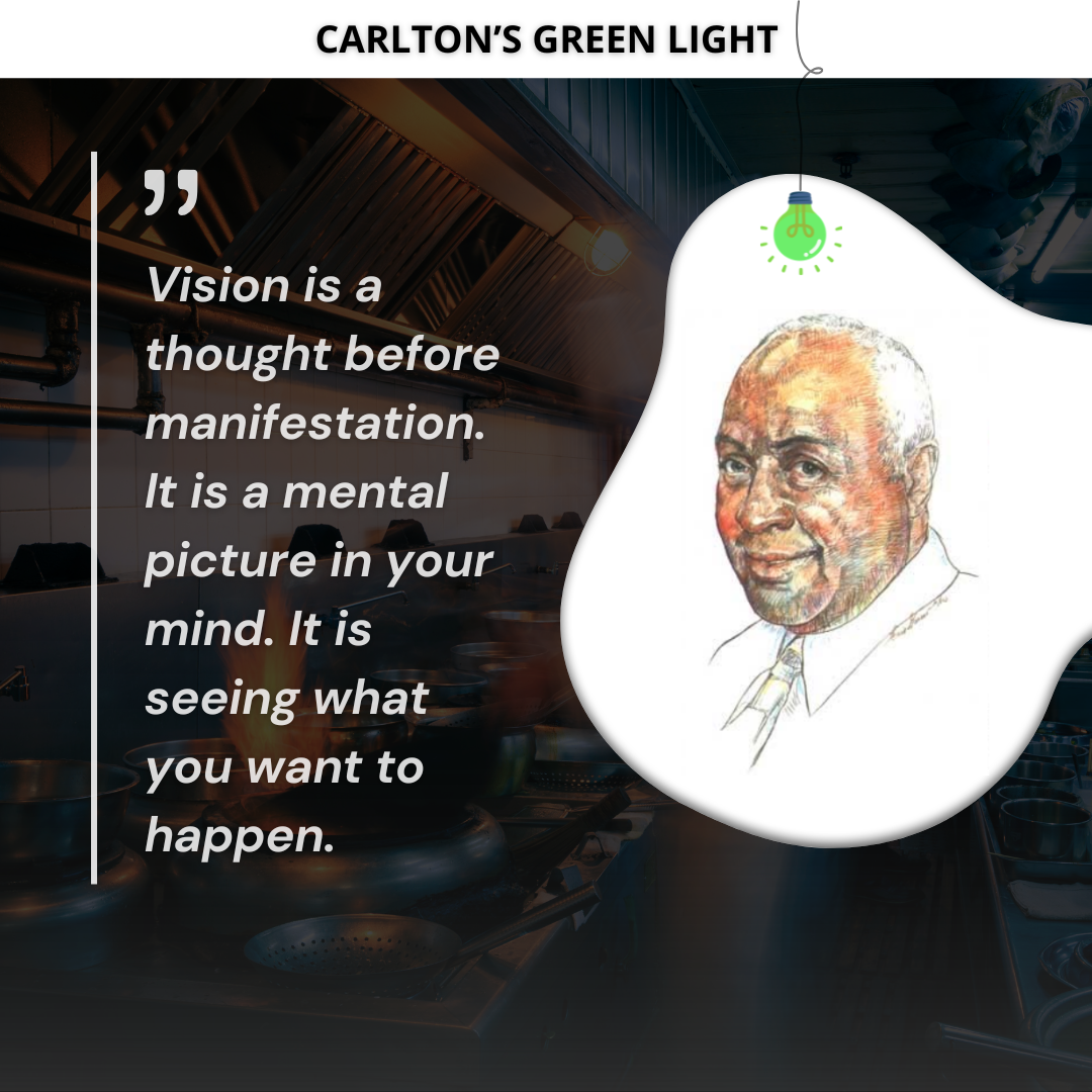 Carlton’s Green Light – Vison